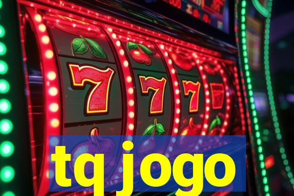 tq jogo